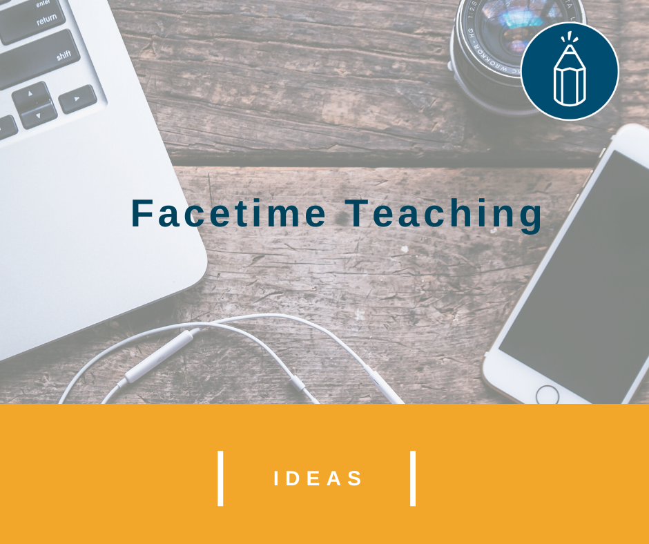 Facetime Teaching