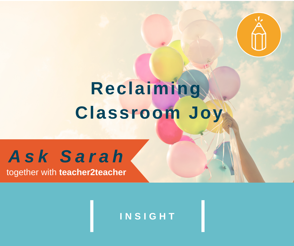 Reclaiming Classroom Joy