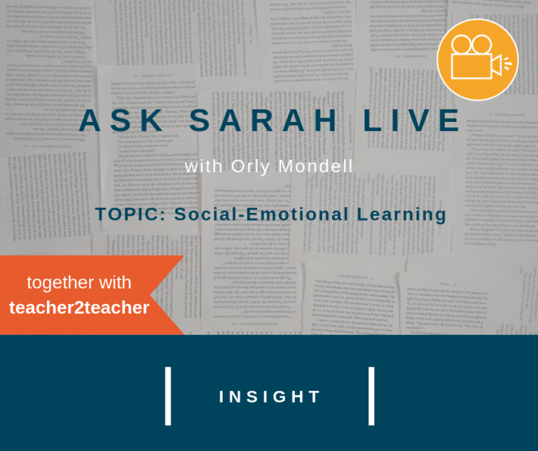 Ask Sarah LIVE with Orly Mondell: Social-Emotional Learning