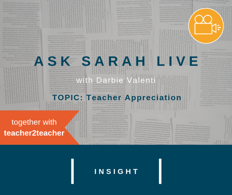 Ask Sarah LIVE with Darbie Valenti: Teacher Appreciation