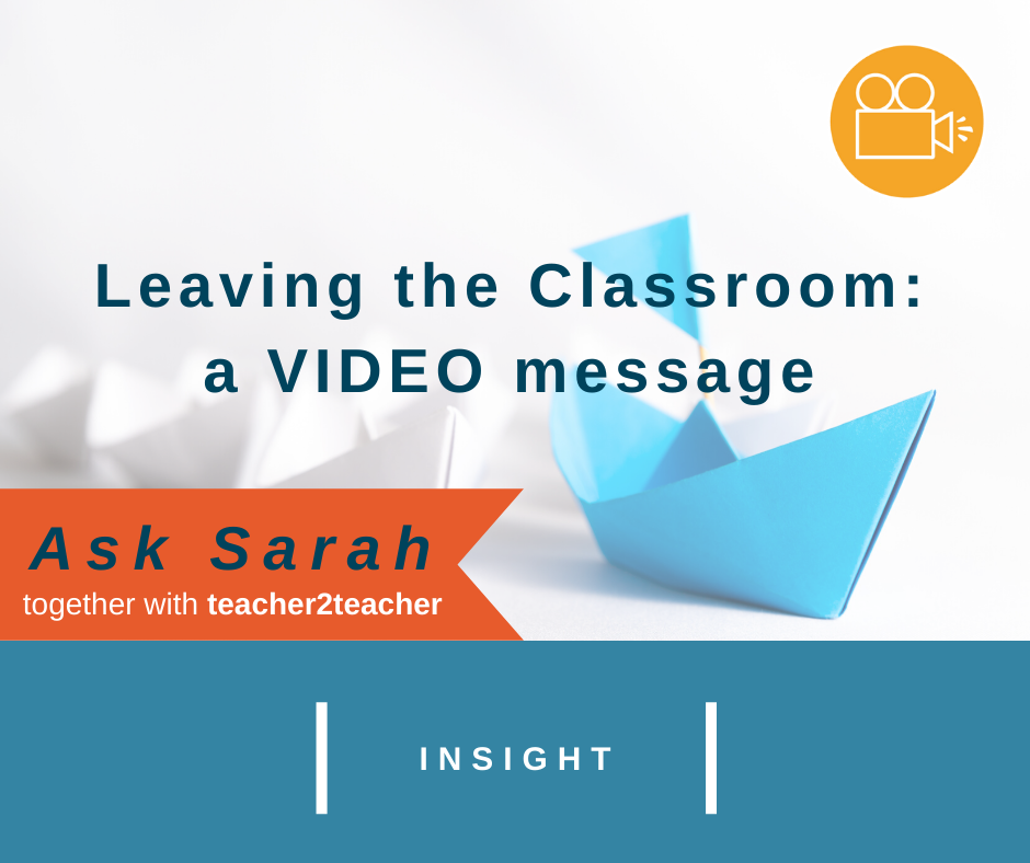 Leaving the Classroom: a VIDEO message
