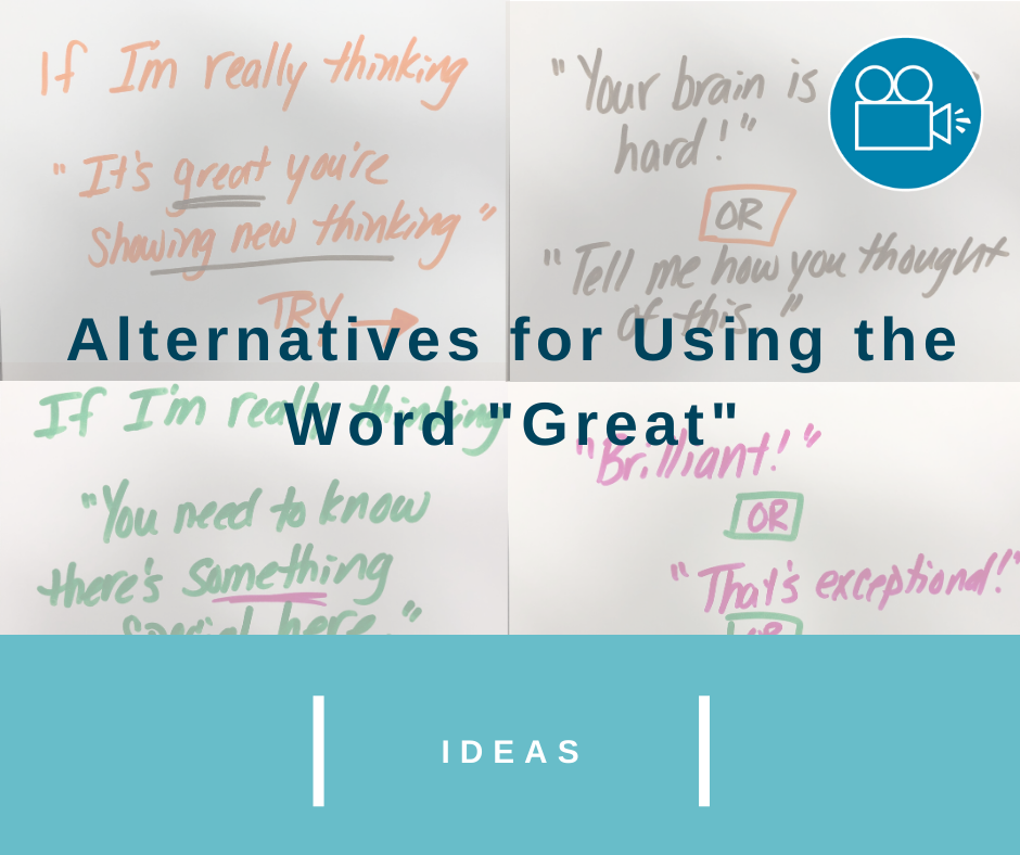 Alternatives to Using the Word “Great”